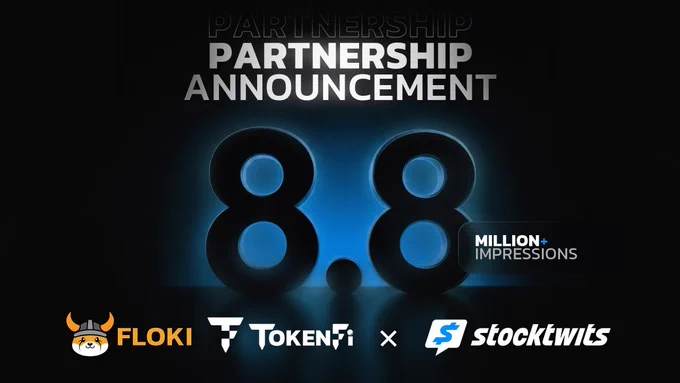 Floki and TokenFi are partnering with Stocktwits for a two-month marketing campaign targeting 8.8 million impressions