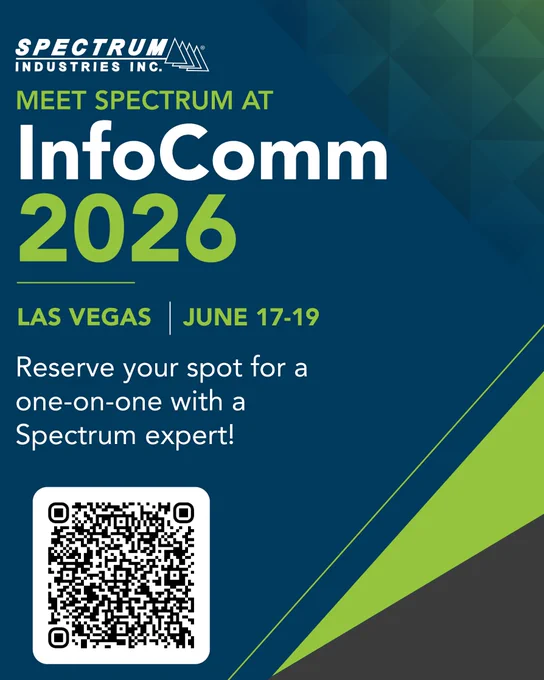 Spectrum Industries promotional graphic for InfoComm 2026. Text reads “Meet Spectrum at InfoComm 2026,” “Las Vegas,” “June 17–19,” and “Reserve your spot for a one-on-one with a Spectrum expert.” A QR code appears at the bottom left, with Spectrum’s blue, green, and gray branded geometric design in the background.