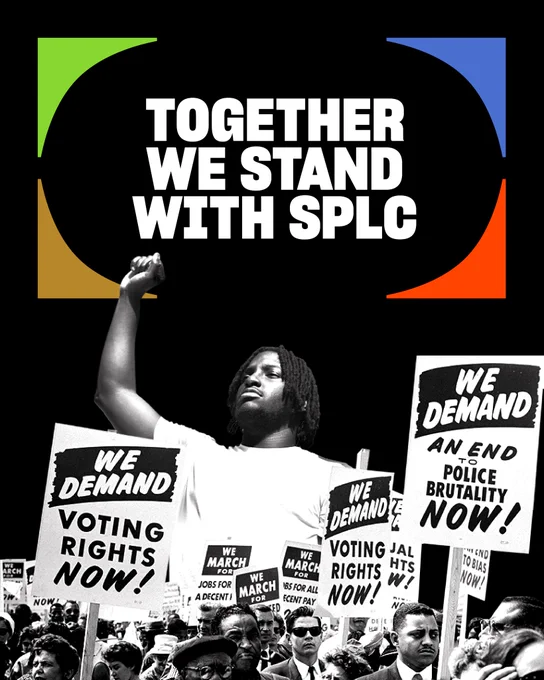 A graphic with the words "together we stand with SPLC." The graphic includes  historical images of protesters from the Civil Rights Era.
