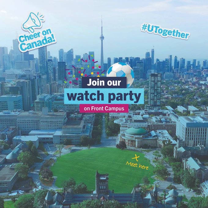 U of T Front Campus lawn with Toronto skyline in background. Text: "Join our watch party on Front Campus." X marks a spots on the lawn with text "Meet here"