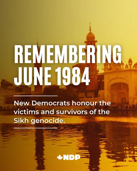 Graphic commemorating June 1984, with an image of the Golden Temple in the background. Text reads: "Remembering June 1984. New Democrats honour the victims and survivors of the Sikh genocide", with the NDP logo in the bottom.