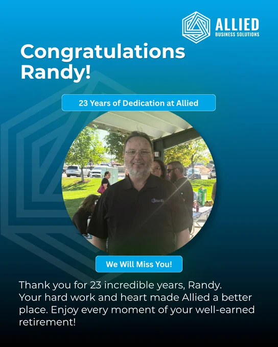 Celebratory graphic for Randy's 23 years at Allied Business Solutions, marking his retirement with heartfelt thanks.