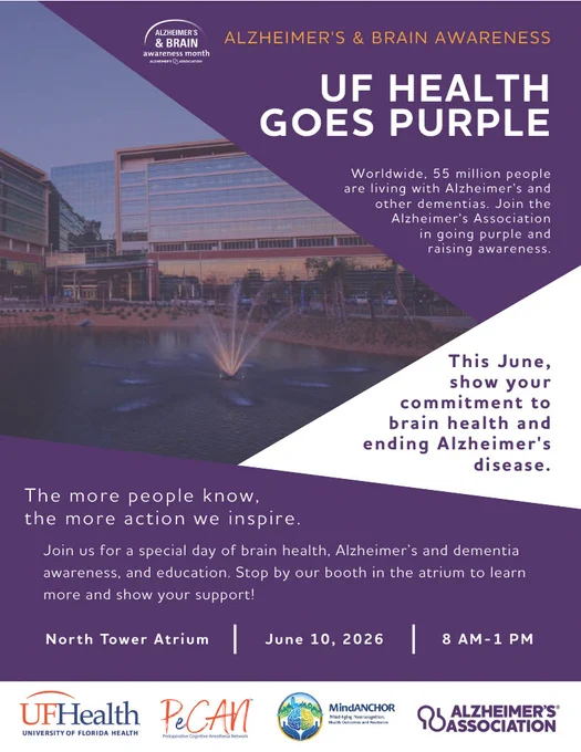 Purple flyer for Alzheimer’s & Brain Awareness Month featuring headline “UF Health Goes Purple.” The flyer states that 55 million people worldwide are living with Alzheimer’s disease and other dementias and encourages support for brain health and Alzheimer’s awareness. It invites the public to a brain health, Alzheimer’s, and dementia awareness event on June 10, 2026, from 8 am–1 pm in the North Tower Atrium. UF Health, PeCAN, MindANCHOR, and Alzheimer’s Association logos appear at the bottom.