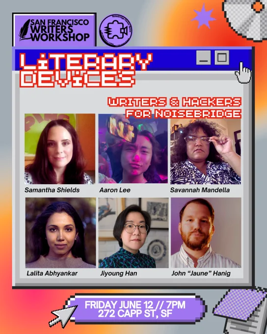 A flyer announcing an event called Literary devices: Writers and Hackers for Noisebridge. The image includes six portraits of authors and event details echo the accompanying post.