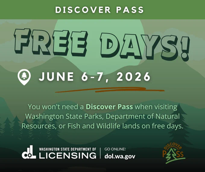 Announcement of free entry to Washington State Parks on June 6-7, 2026, without needing a Discover Pass.