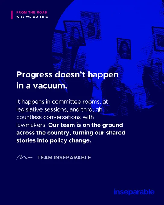 Text overlay on a blue background explains that progress requires committee meetings, legislative sessions, and conversations with lawmakers to drive policy change.