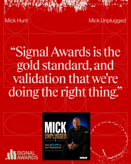 Bold red graphic featuring a quote about the Signal Awards by Mick Hunt from Mick Unplugged podcast. Includes podcast branding.