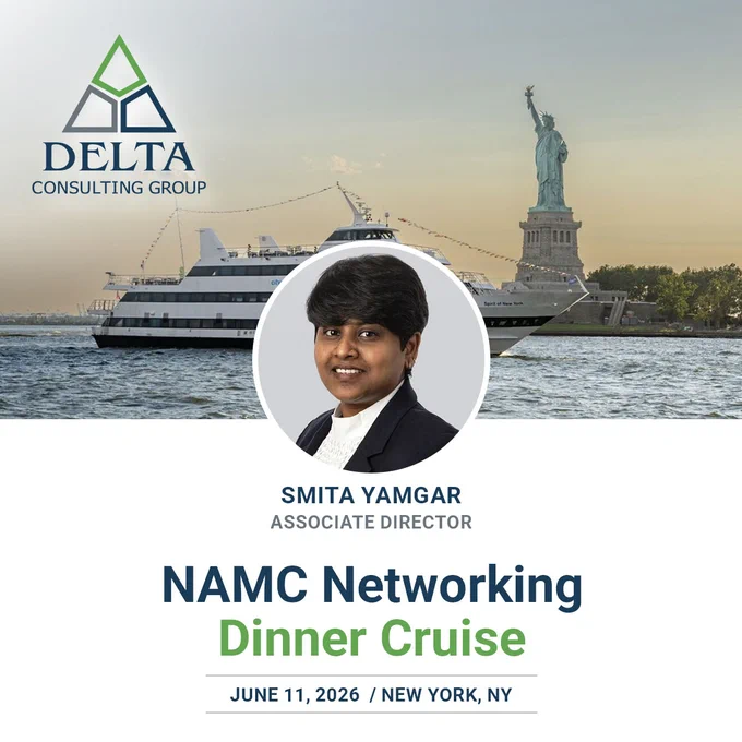Image of a promotional flyer for a networking dinner cruise hosted by Delta Consulting Group. The background features a cruise ship with the Statue of Liberty in the distance. A circular inset shows a person identified as Smita Yamgar, Associate Director. The event details read: "NAMC Networking Dinner Cruise, June 11, 2026, New York, NY."