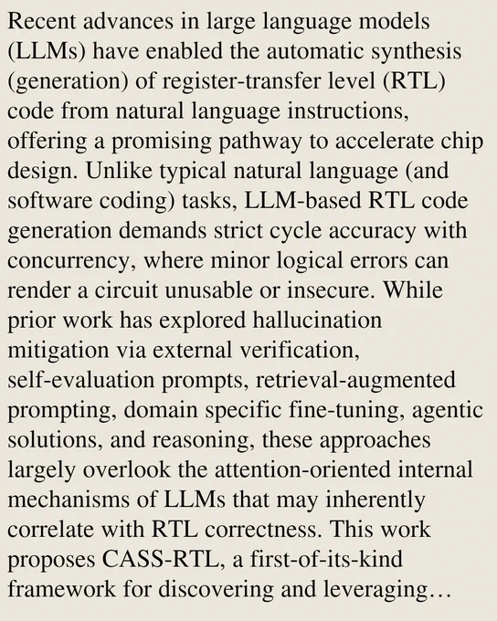 Recent advances in large language models (LLMs) have enabled the automatic synthesis (generation) of register-transfer level (RTL) code from natural language instructions, offering a promising pathway to accelerate chip design. Unlike typical natural language (and software coding) tasks, LLM-based RTL code generation demands strict cycle accuracy with concurrency, where minor logical errors can render a circuit unusable or insecure. While prior work has explored hallucination mitigation via external verification, self-evaluation prompts, retrieval-augmented prompting, domain specific fine-tuning, agentic solutions, and reasoning, these approaches largely overlook the attention-oriented internal mechanisms of LLMs that may inherently correlate with RTL correctness. This work proposes CASS-RTL, a first-of-its-kind framework for discovering and leveraging LLMs' correctness-aware components to guide RTL generation toward functionally accurate outputs. We (i) identify attention heads whose 