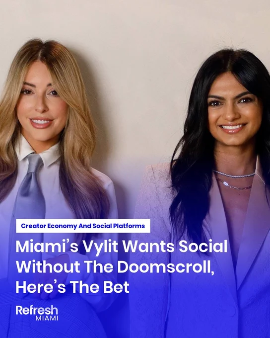 Miami’s Vylit Wants Social Without The Doomscroll, Here’s The Bet