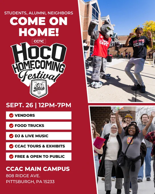 Flyer for CCAC Homecoming Festival at CCAC's main campus on September 26 from 12 PM to 7 PM. Includes images of a mascot and people celebrating. Event features vendors, food trucks, DJ & live music, tours & exhibits. Free and open to the public. Location: 808 Ridge Ave, Pittsburgh, PA 15233.