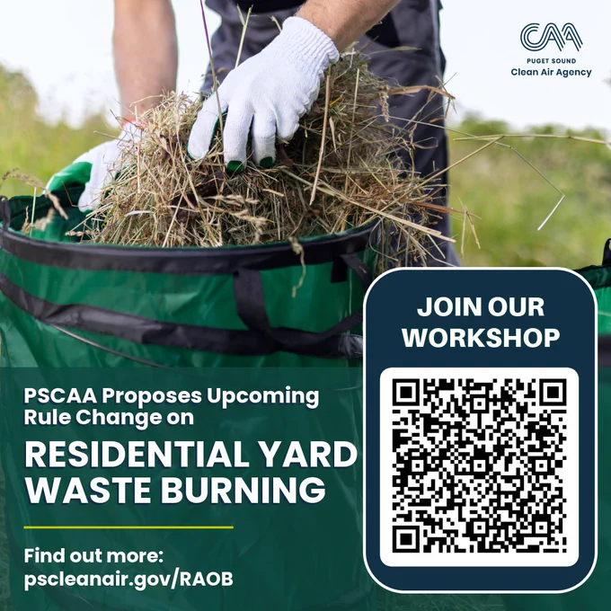 image of a person collecting fallen leaves with text saying PSCAA proposes upcoming rule change on residential yard waste burning. Learn more at pscleanair.gov/RAOB.