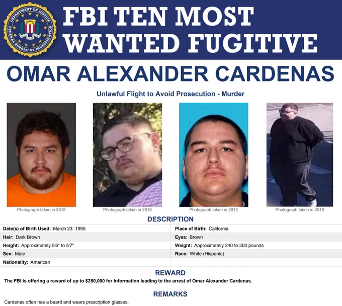 Blue FBI Seal top left over a blue banner // Text over the banner reads:  FBI Ten Most Wanted Fugitive// Omar Alexander Cardenas // Unlawful Flight to Avoid Prosecution - Murder