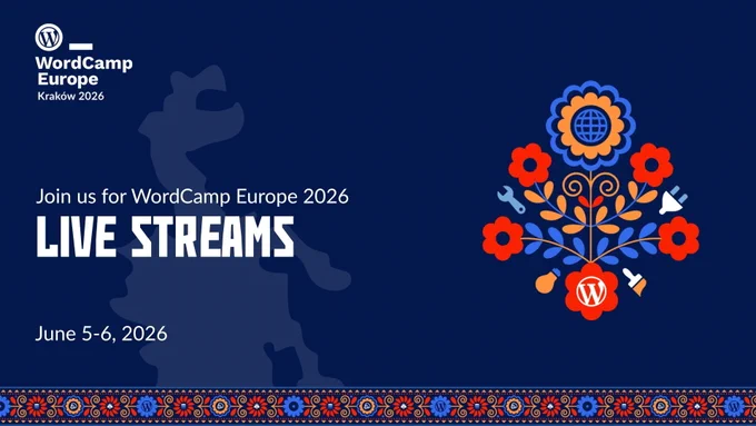 Join us for WordCamp Europe 2026 Live Streams

June 5-6, 2026