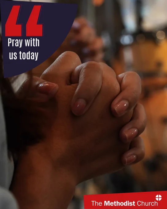 Close up photo of hands together in prayer. Methodist logo in the lower right corner and text which reads 'pray with us today' in the upper left. 