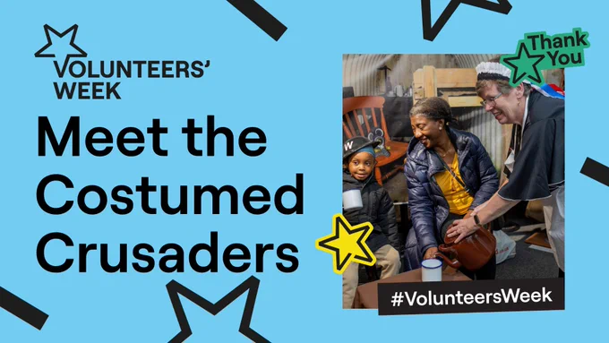 Volunteers' Week graphic: 'Meet the Costumed Crusaders' with a photo of people in costume.