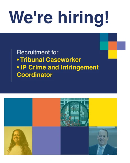We're hiring for Tribunal Caseworker and IP Crime and Infringement Coordinator roles with colourful blocks and profesional portraits below the text.