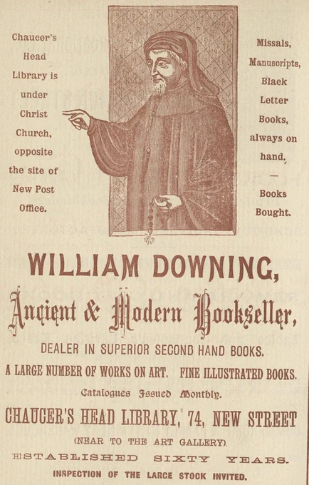 An advertisement. A pencil drawing of a medieval figure, presumably Chaucer wearing a cowl facing right to left, his right arm is pointing forward and the left holding a rosary. Details to the sides and beneath the portrait identifying the retailer and its services. 