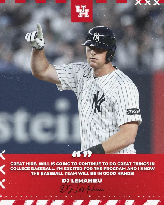 Graphic highlighting a quote from DJ LeMahieu: "Great hire. Will is going to continue to do great things in college baseball. I'm excited for the program and I know the baseball team will be in good hands!"