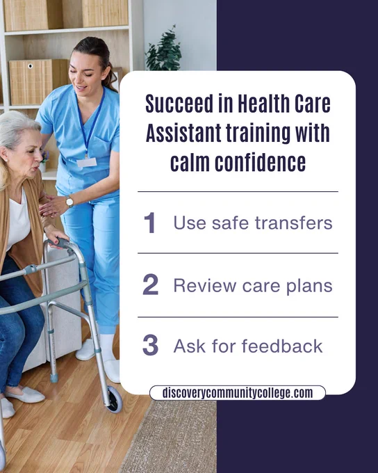 A health care worker in blue scrubs assists an older woman using a walker while text shares practical tips related to building confidence and improving communication skills during Health Care Assistant training.