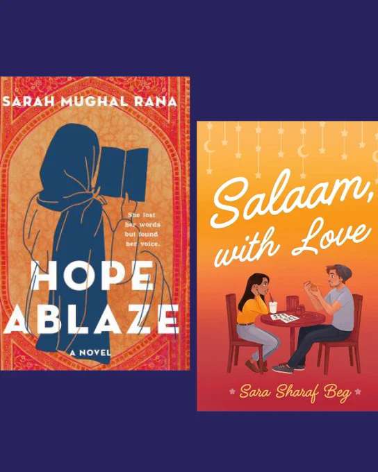 3.Book cover of  Hope Ablaze (Sarah Mughal Rana)and book cover of Salaam, with Love (Sara Sharaf Beg) –