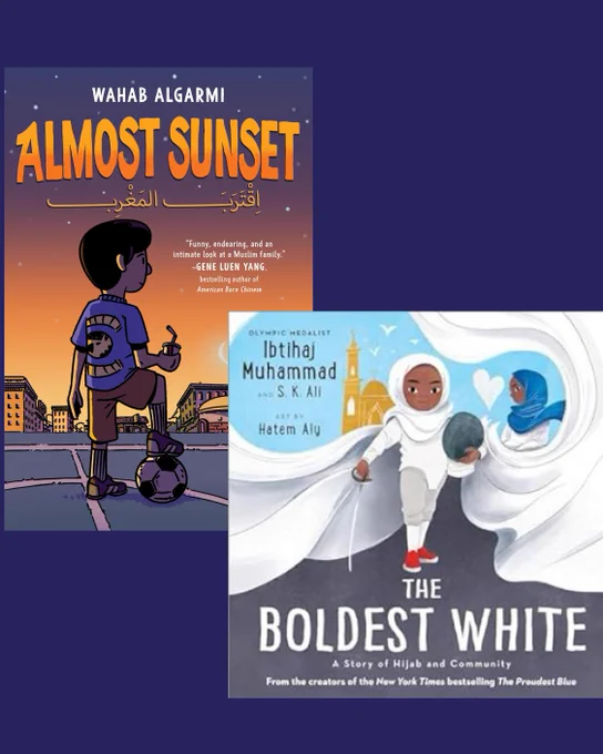 4 Book cover of Almost Sunset (Wahab Algarmi) and Book cover of The Boldest White (Ibtihaj Muhammad and S.K. Ali)