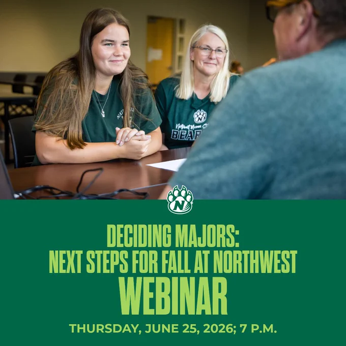 Deciding Majors: Next Steps for Fall at Northwest Webinar Thursday, June 25 at 7 p.m. A student and a parent meet with an advisor. 