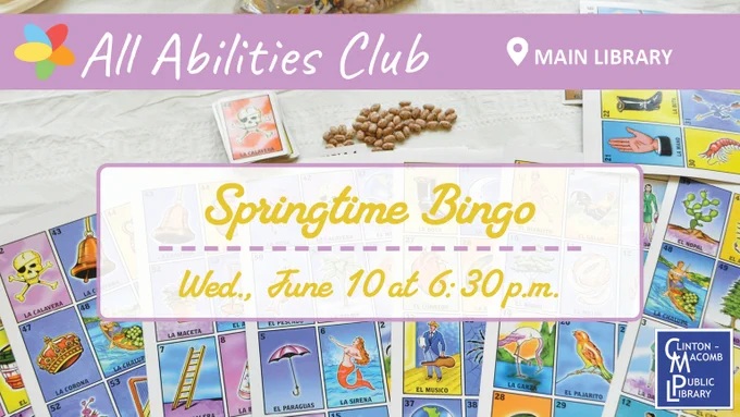 Colorful bingo cards spread out on a table promoting All Abilities Club's Springtime Bingo event at the Main Library on June 10 at 6:30 p.m.