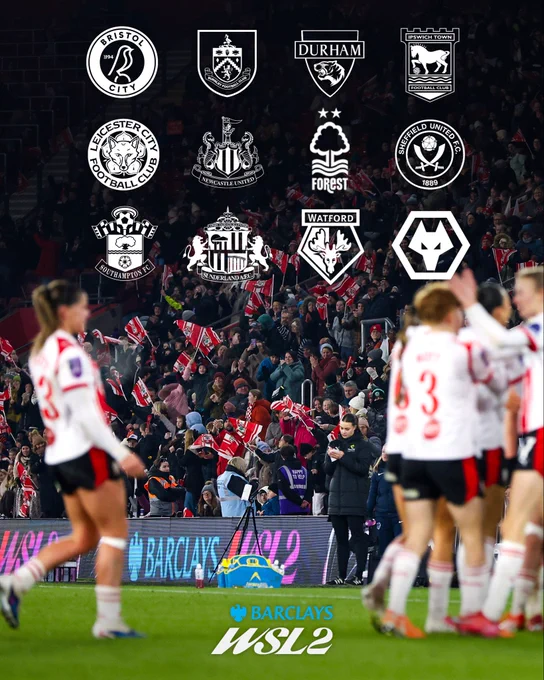 A graphic showing Southampton FC Women’s players celebrating in front of a full crowd at St Mary’s Stadium. The white monochrome badges of all 12 teams in the 2026/27 WSL2 season are added to the image