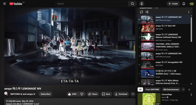aespa Lemonade MV at 27.2M views; streaming using Lemonade-focus YouTube PL by aespaintlstream