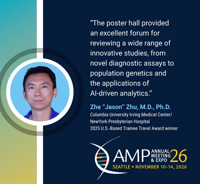 Quote from Zhe 'Jason' Zhu, M.D., Ph.D., praising the poster hall at the AMP meeting for showcasing innovative studies in diagnostics, genetics, and AI analytics. 