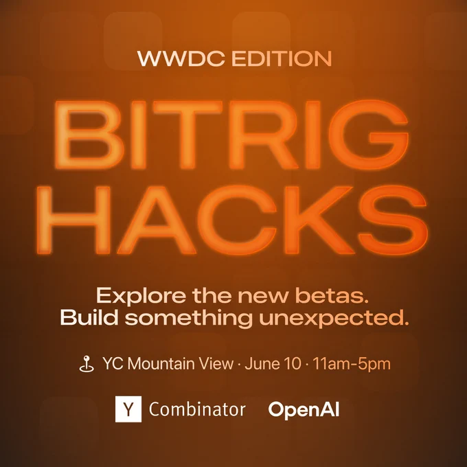Event announcement for Bitrig Hacks at YC Mountain View on June 10, inviting participants to explore and innovate. Sponsored by Y Combinator and Open AI