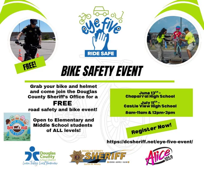 Sign-up now for our 2nd Annual Eye Five Road Safety Event. Thanks to Blue Bell Ice Cream for donating ice cream for the kids! 

Skills courses led by your favorite DCSO School Resource Officers.
Bikes, E-bikes, scooters, or Striders—if it rolls, bring it!
Total Beginner? No stress. We’ll have Strider bikes and instructors ready to help your little ones find their balance.

Bike shops and safety experts will be on-site all day.

Catch us at the high schools this summer:
📍 June 13: Chaparral HS (AM & PM Sessions)
📍 July 11: Castle View HS (AM & PM Sessions)

Grab your FREE spot today: https://dcsheriff.net/eye-five-event/ 