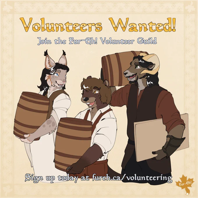 An anthropomorphic lynx, beaver, and ram carry barrels and signs. Text reads "Volunteers Wanted! Join the Fur-Eh! Volunteer Guild Sign up today at fureh.ca/volunteering". The Fur-Eh! Lord of the Wings logo is in the lower right corner.