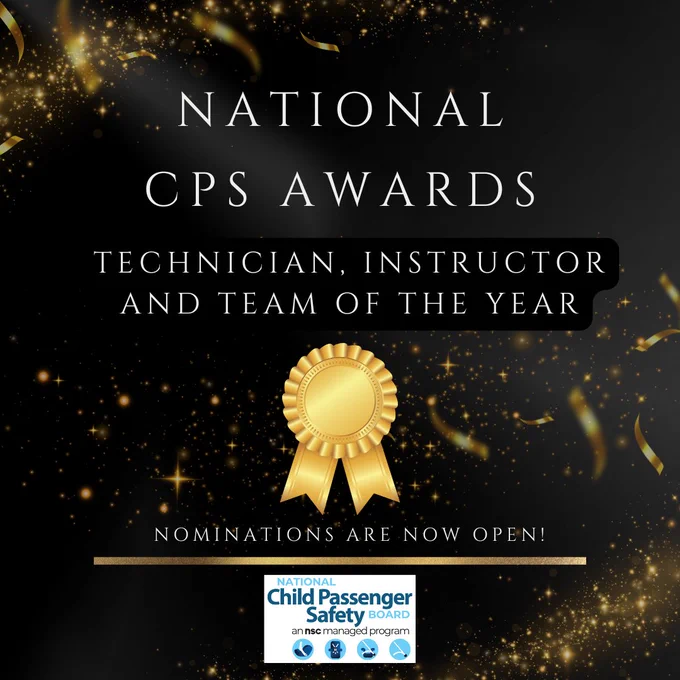 Black post with gold ribbon announcing that the National Child Passenger Safety Board's National CPS Awards are open for nominations.  