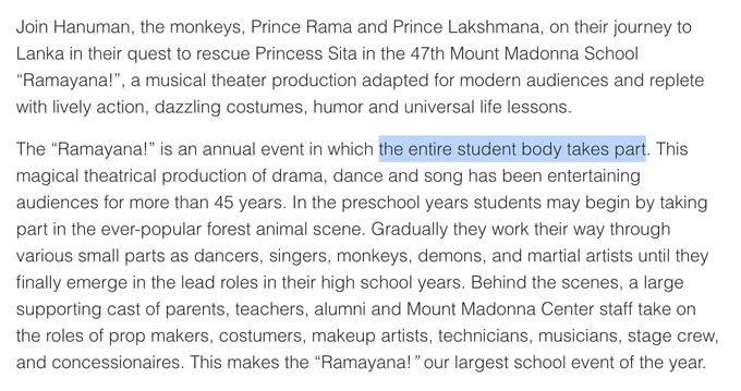 Screenshot from https://www.mountmadonnaschool.org/hawk-life/ramayana/ 

Was talking to a student (one of the lead characters) who said it was mandatory for all students in the school, they start practising after their winter play (so early January), and (unrelatedly?) they visited India including Haridwar etc.
