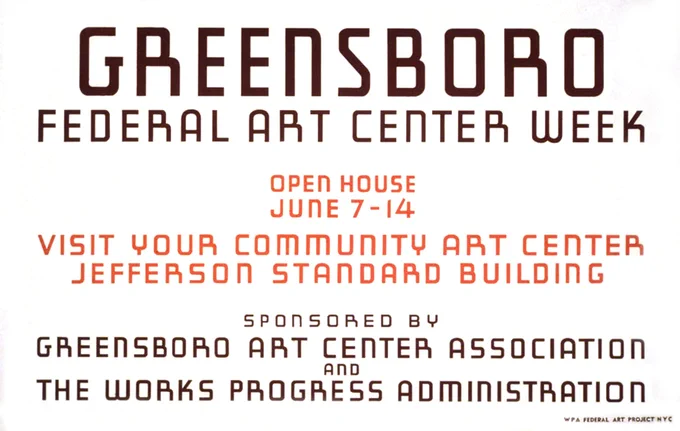 Poster for the open house of the Greensboro Art Center in the Jefferson Standard Building, Greensboro, North Carolina (June 7–14, 1937). WPA Art Project NYC.
https://commons.wikimedia.org/wiki/File:Greensboro-Art-Center-Poster.jpg
