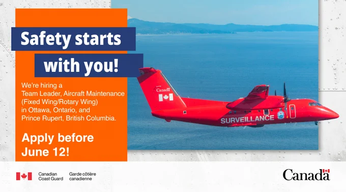 A bright red surveillance aircraft flying over blue ocean water with distant mountains in the background. Text on image: Safety starts with you! We're hiring a Team Leader, Aircraft Maintenance (Fixed Wing/Rotary Wing) in Ottawa, Ontario, and Prince Rupert, British Columbia. Apply before June 12. 