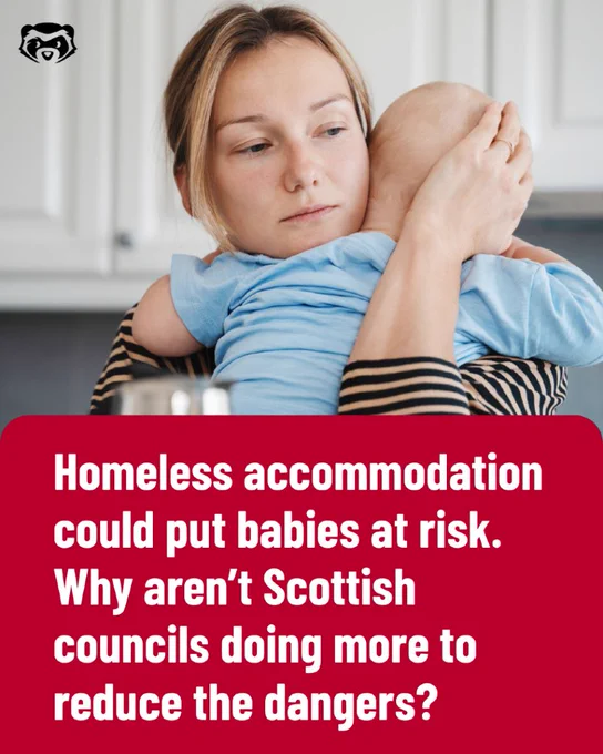 Graphic showing a woman holding a baby against her shoulder indoors. Headline text reads: “Homeless accommodation could put babies at risk. Why aren’t Scottish councils doing more to reduce the dangers?”