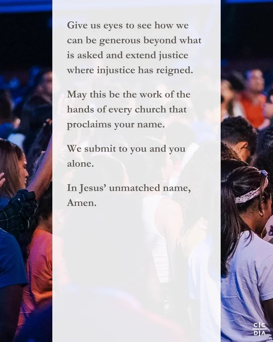 Give us eyes to see how we can be generous beyond what is asked and extend justice where injustice has reigned.

May this be the work of the hands of every church that proclaims your name.

We submit to you and you alone.

In Jesus’ unmatched name, Amen.