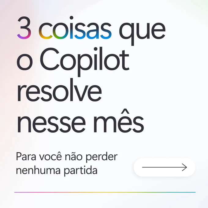Capa com texto sobre três soluções do Copilot para o mês e navegação.