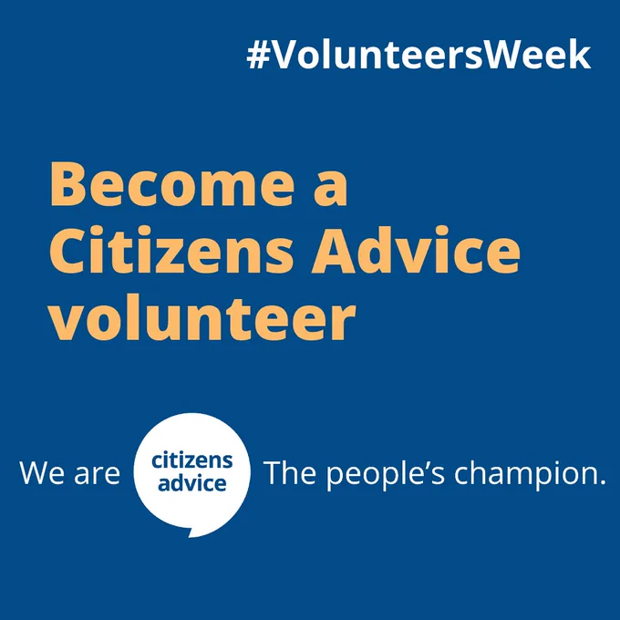 Text reads “Become a Citizens Advice volunteer” with Citizens Advice logo “We are Citizens Advice The people’s champion” below and hashtag #VolunteersWeek