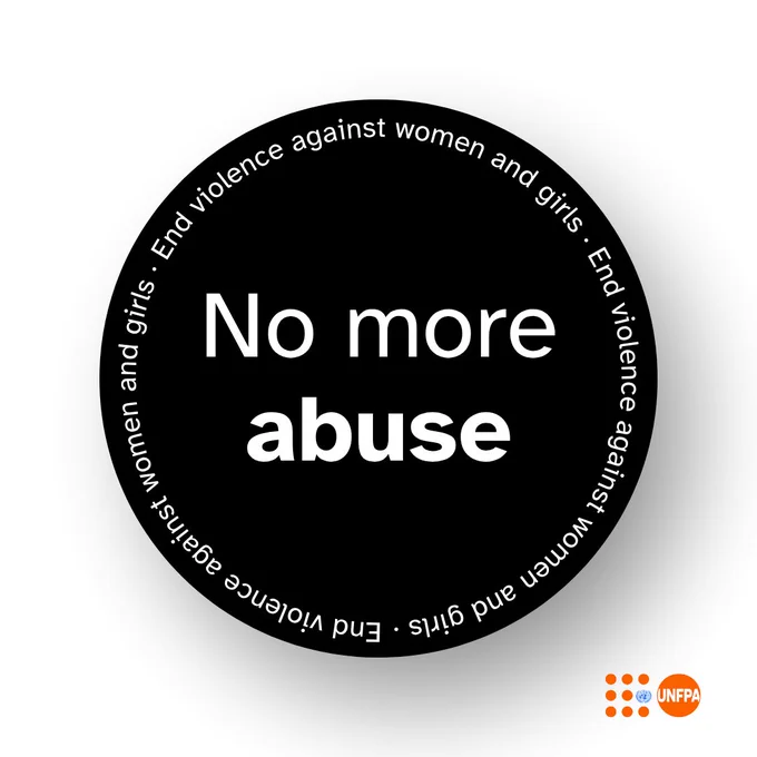 A white card with a black circle in the centre which contains the words “No more abuse. End violence against women and girls.” The UNFPA logo is in the bottom right corner.