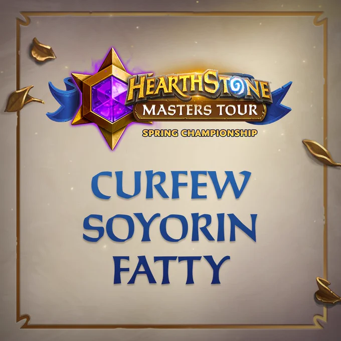 A graphic with the Masters Tour Spring Championship logo naming 3 players who qualified to the Hearthstone World Championship at BlizzCon. They are Curfew, Soyorin and Fatty.