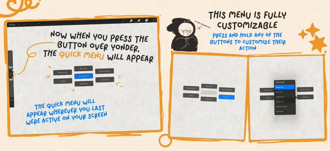 Panel three of a four panel instructional on using the Quick Menu in Procreate. The panel includes screenshots from Procreate and various doodles in a warm yellow and deep grey. Text reads, "Now when you press the button over yonder, the QuickMenu will appear. The QuickMenu will appear wherever you last were active on your screen. This menu is fully customizable. Press and hold any of the buttons to customize their action."