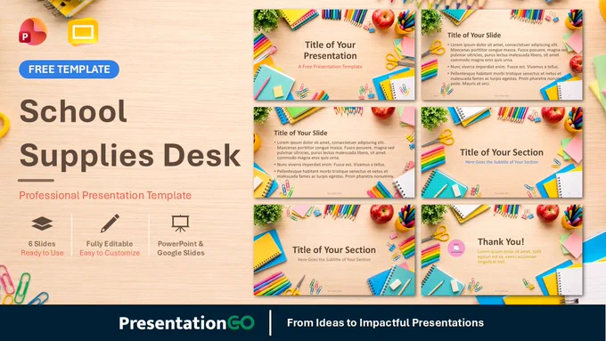 School Supplies Desk template preview for PowerPoint and Google Slides with six colorful classroom-ready slides.