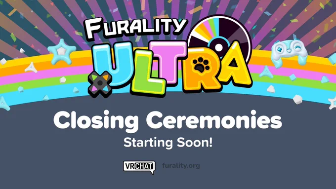Graphic for the Furality Ultra Closing Ceremonies. In the foreground is the Furality Ultra logo with text reading, “Closing Ceremonies, Starting Soon!” In the background is a collection of shapes, objects, and textures that are stylized to match Furality Ultra’s aesthetic theme of mid-to-late 2000’s gaming.