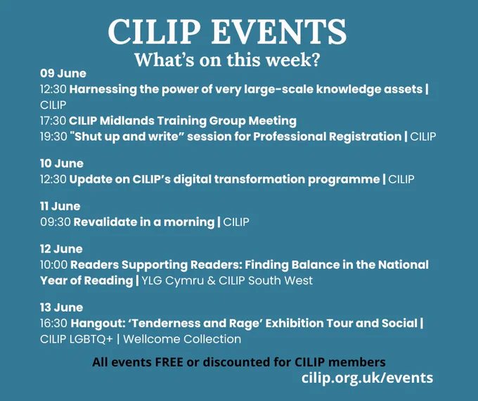 Schedule of CILIP events from June 9 to 13 including training, digital updates, and exhibition tours.