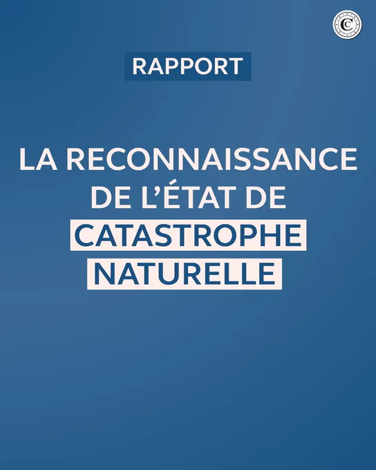 Rapport : La reconnaissance de l'état de catastrophe naturelle