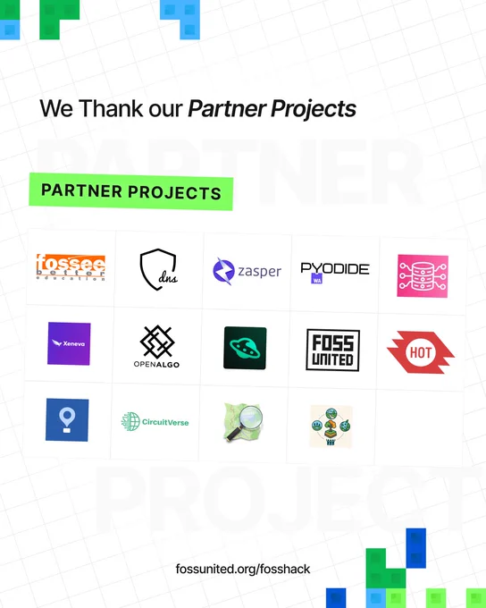 A FOSSHack 2026 graphic titled "We Thank our Partner Projects" featuring logos of 14 open source partner projects arranged in a grid --  FOSSEE Education, Rethink dns, Zasper, Pyodide, Xeneva, OpenAlgo, FOSS United, HOTOSM, CircuitVerse, Maxun, Hoppscotch, MapLibre, OpenStreetMap, CoRE Stack.